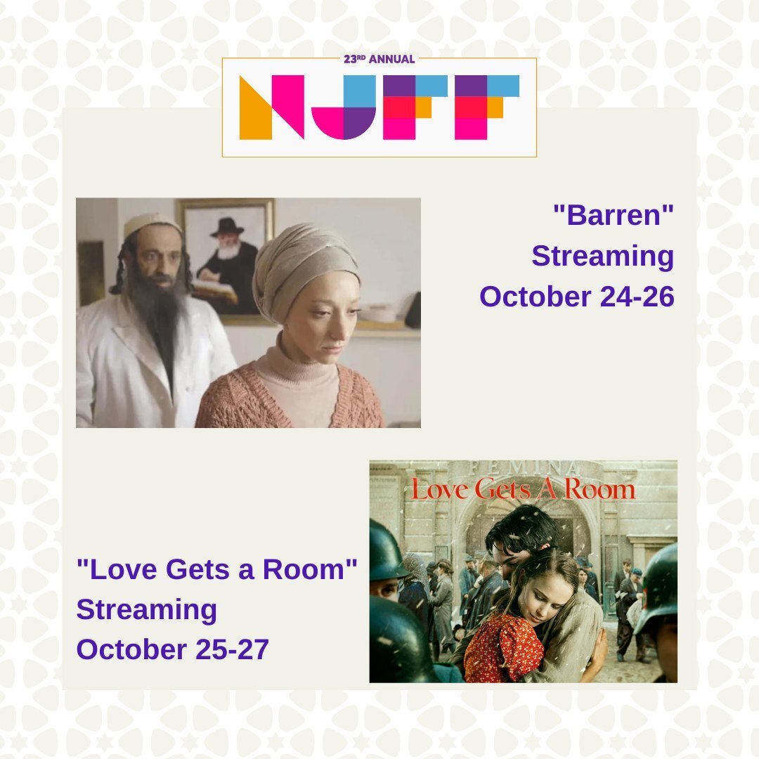 The NJFF is excited to announce the addition of two films available via streaming to our lineup!

&quot;Barren&quot;
Feigi and Naftali are a young childless Hasidic couple living with Naftali&rsquo;s parents in Tzfat. When Naftali travels to Ukraine 