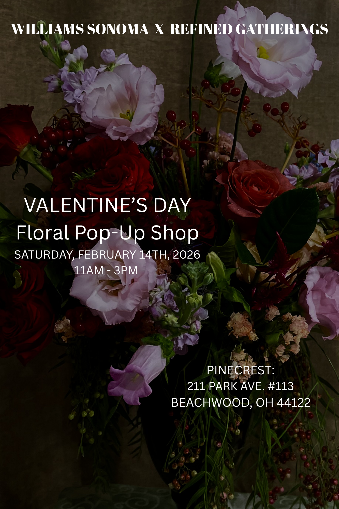 Williams Sonoma &amp; Refined Gatherings Valentine's Day Floral Pop-Up Shop