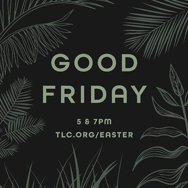 Join us tonight for our Good Friday services online at 5 and 7pm (Pacific). Streaming through both Facebook and YouTube from the Twin Lakes Church account.