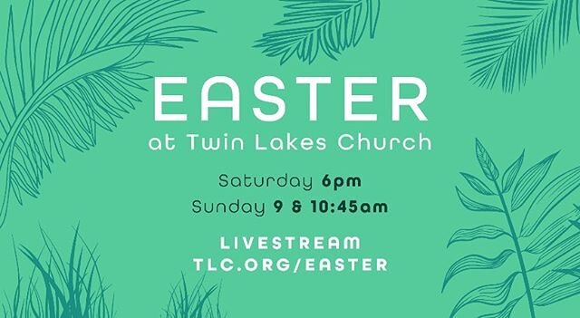 We have hope in knowing that the story isn&rsquo;t over. Jesus conquered death. He is bringing things to life and making all things new.

Join us as we celebrate this weekend! (Stream on YouTube or Facebook from the Twin Lakes Church account or go to