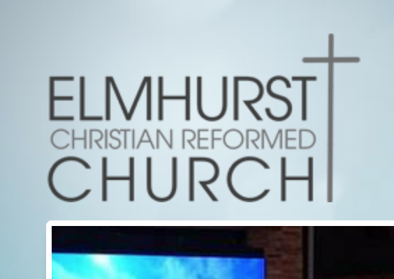 Elmhurst Church Reformed - TIME TBD
