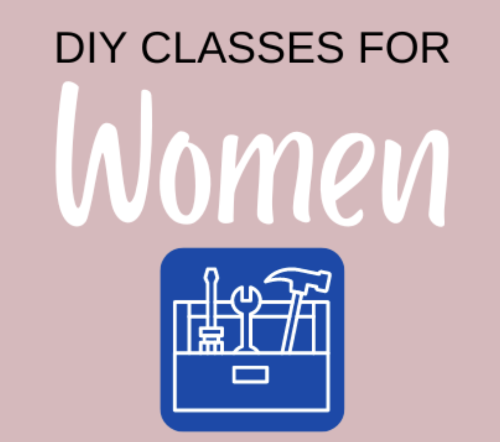WOMEN'S BASIC DIY COURSE