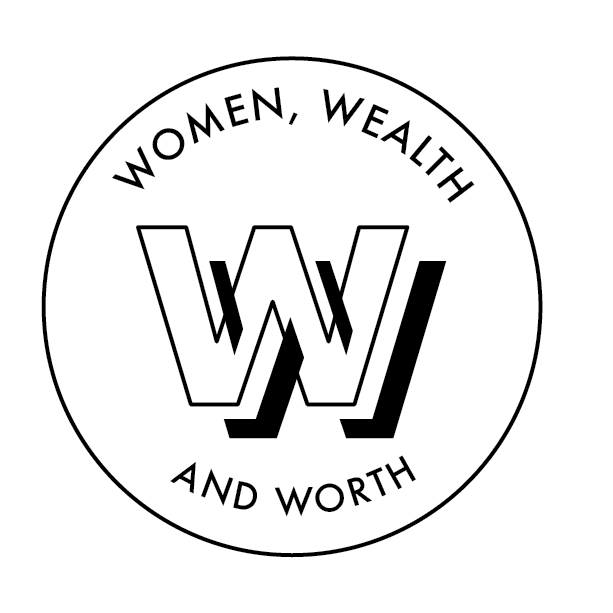 Women, Wealth & Worth
