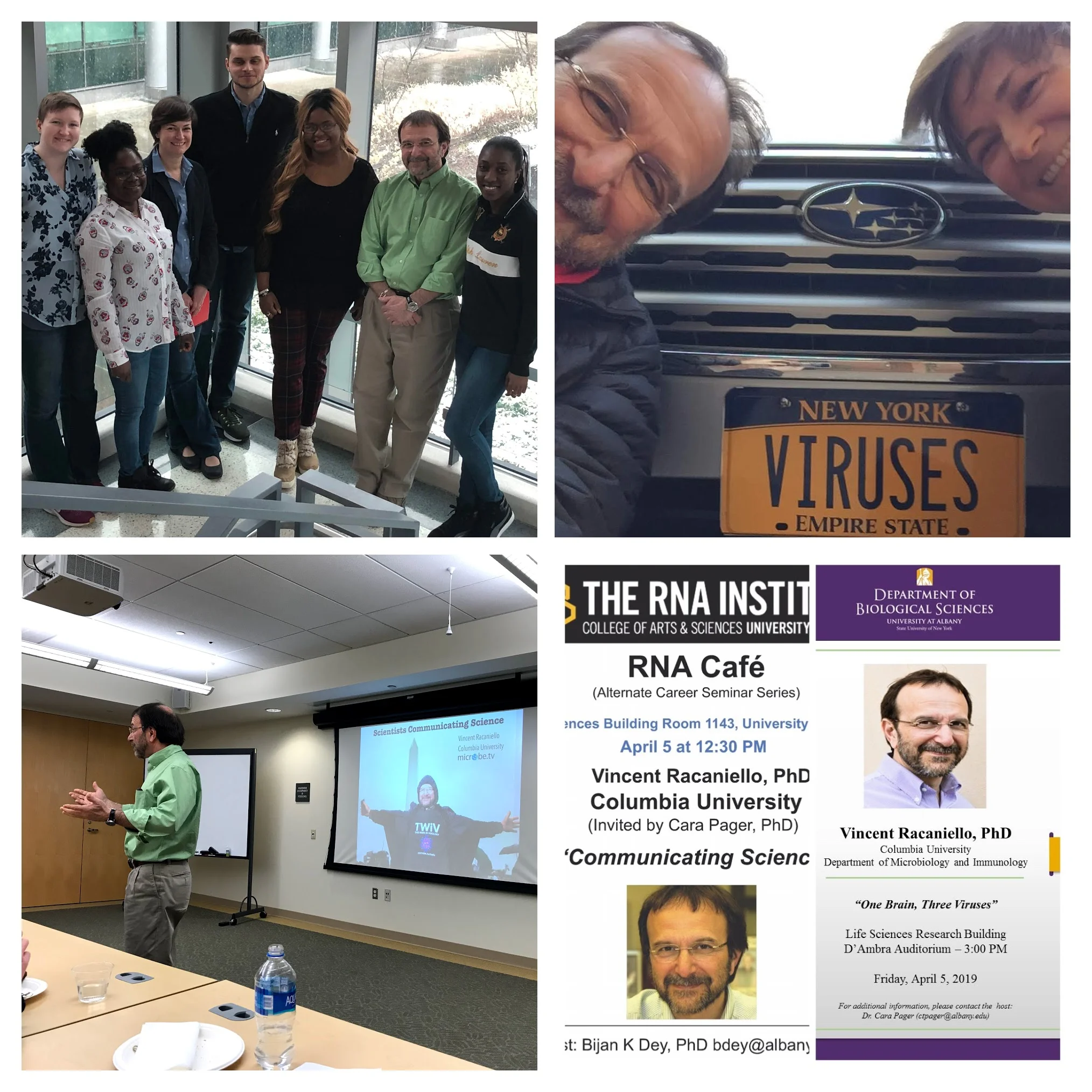 Thrilled to have Vincent Racaniello visit and give two talks on “Science Communication” and “One Brain, Three Viruses”, April 2019.