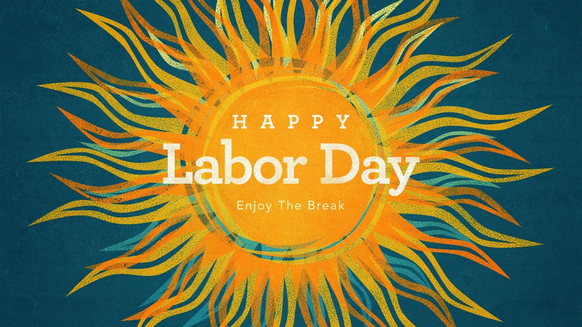 Happy Labor Day!