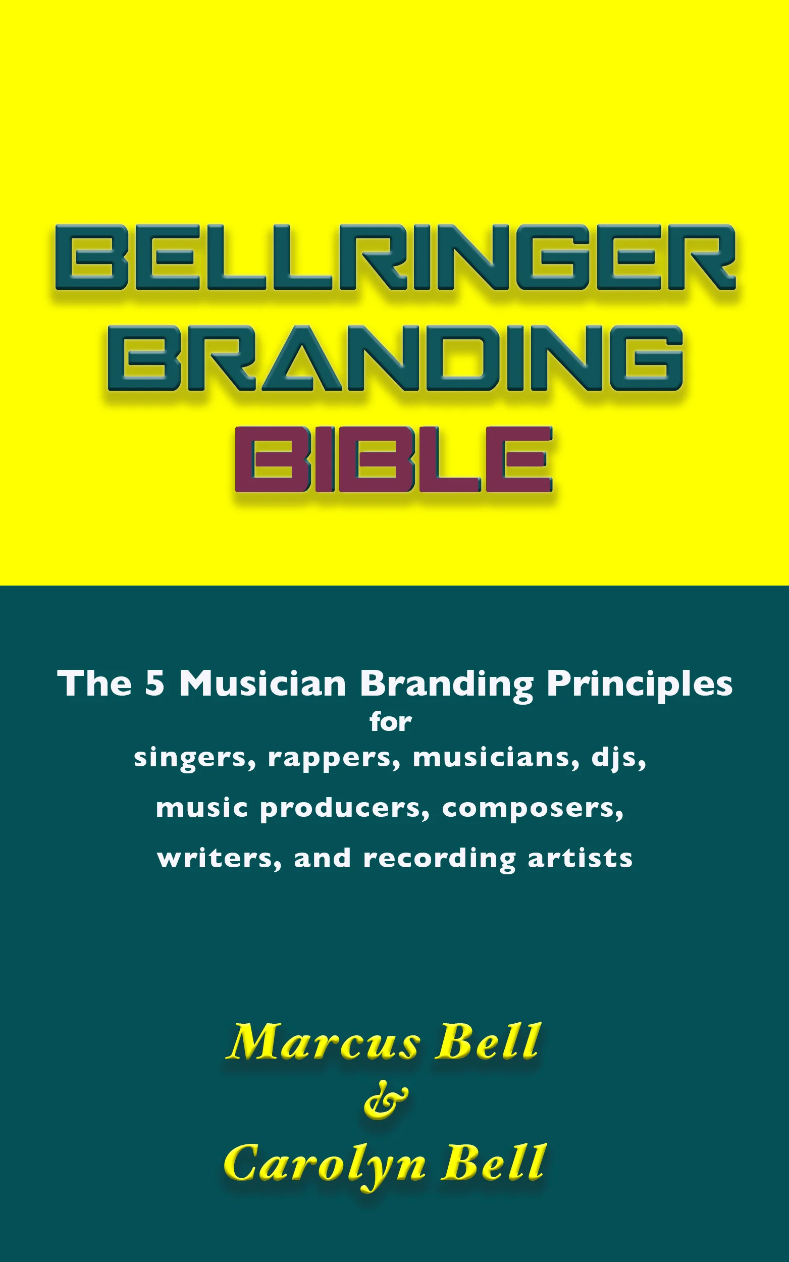 Bellringer Branding Bible - Digital Version