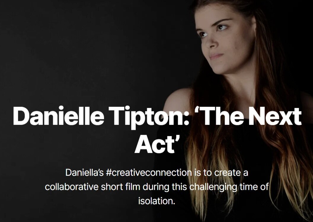 'The Next Act' film : Danielle Tipton