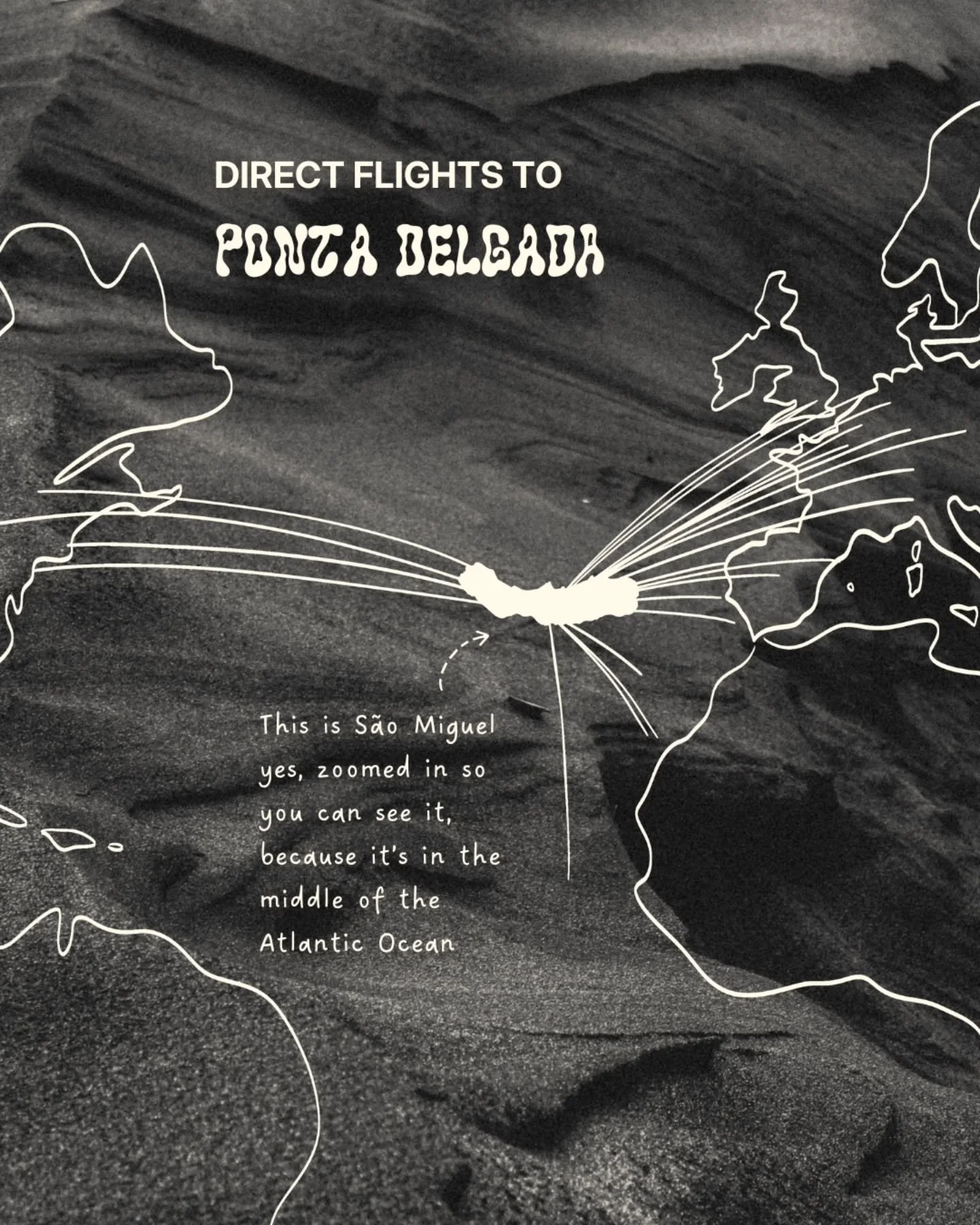 (not so) tiny island, huge vibes 🌋
Fly straight to Ponta Delgada, direct from cities across Europe & North America. 
See you in the middle of the Atlantic 
Pssst : if you don't have a direct connection, you can still find a stop over on the m