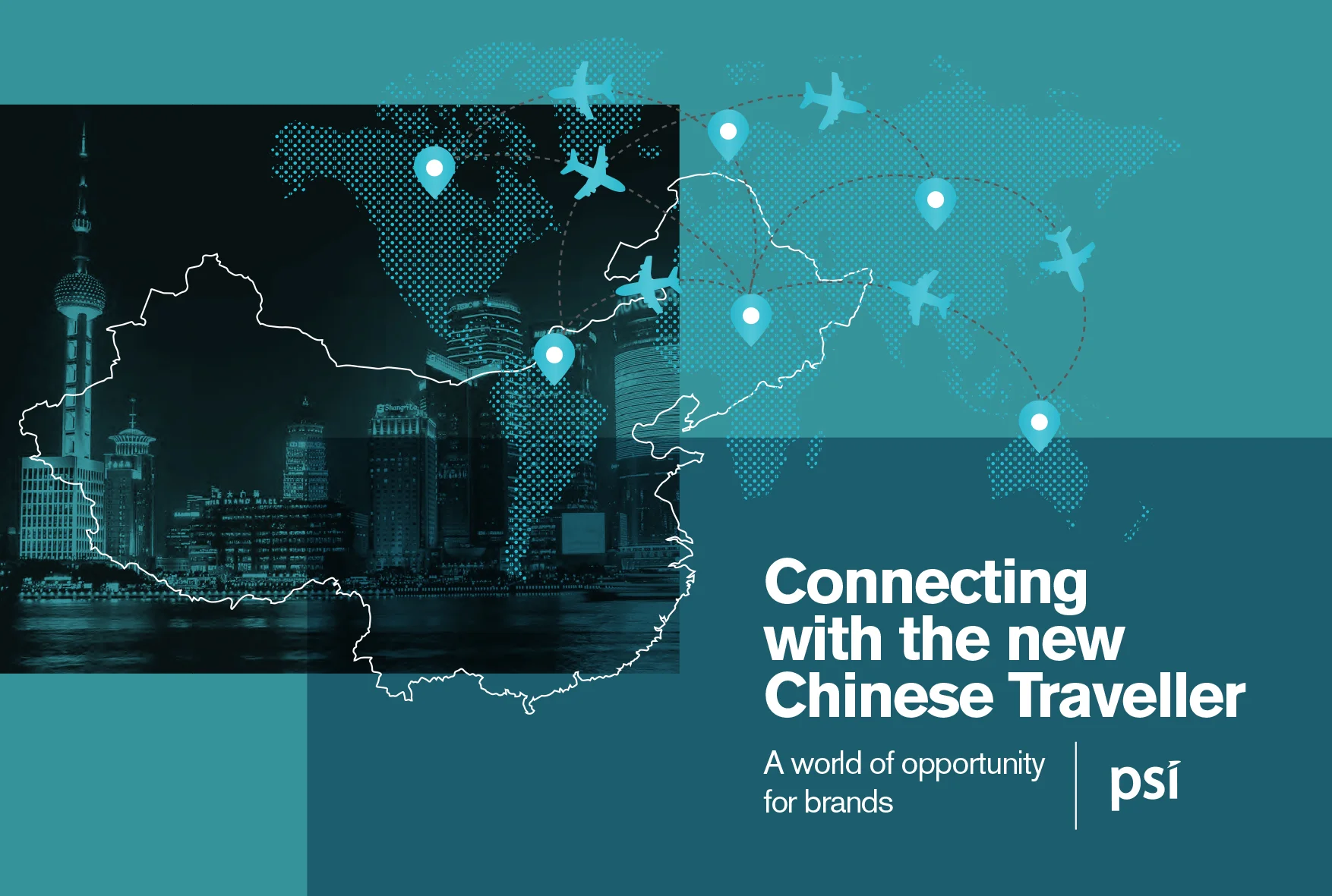 PSI_Connecting-with-the-new-Chinese-Traveller_EBooklet-1.jpg