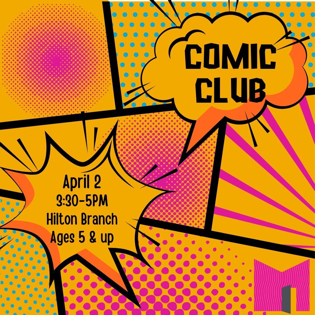 Join us for Comic Club in April! Get inspired to make your own graphic novel -- draw, write, and create your own stories or use our prompts. For kids ages 5-12 (caregiver must remain in building)⁠
⁠
📅 Tuesday, April 2 @ 3:30 PM⁠
📍 Hilton Branch Lib