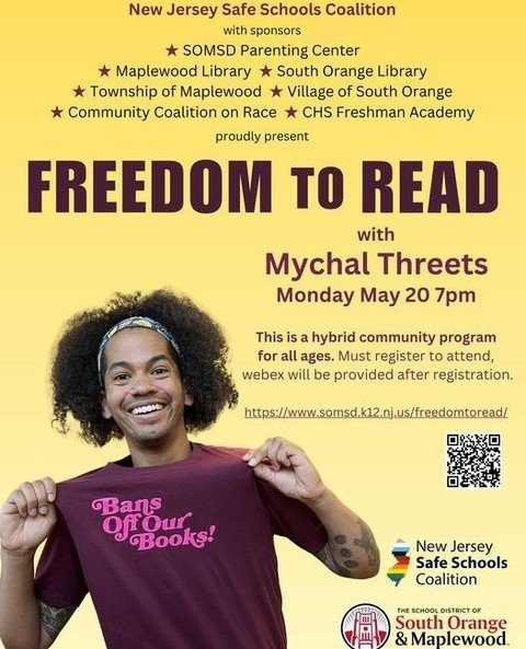 Maplewood Library is proud to join our community partners in sponsoring FREEDOM TO READ with Mychal Threets! ⁠@mychal3ts
⁠
📅 Monday, May 20 @ 7PM⁠
⁠
This event will be open to all virtually via Webex. Registration is required: www.somsd.k12.nj.us/fr