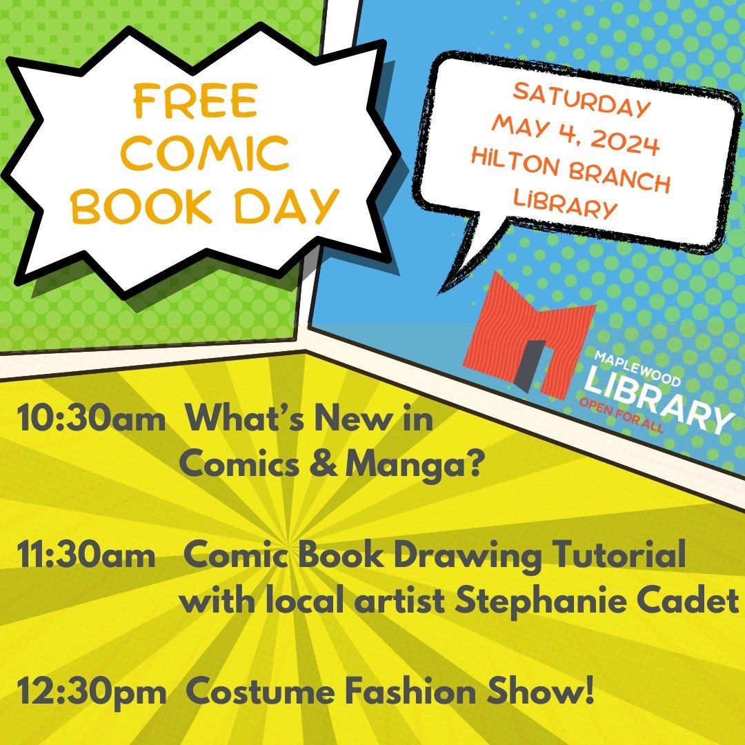 FREE COMIC BOOK DAY @ Hilton Branch Library! ⁠
📅 Saturday, May 4⁠
🕥️ 10:30PM-1:30PM⁠
⁠
Join us for a day of free comics and events celebrating National Free Comic Book Day! This event is free and open to the public, especially to middle school and 