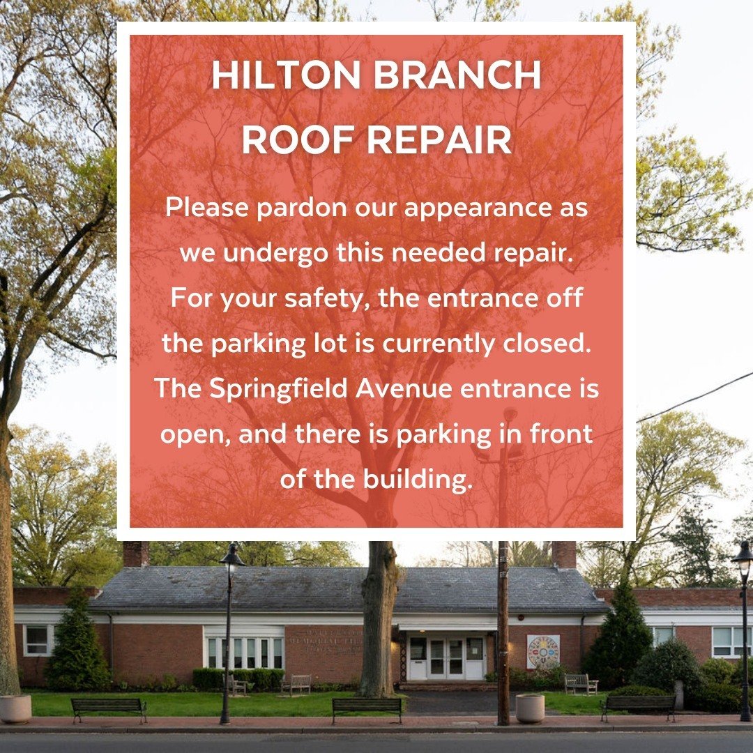 Hilton Branch Library is getting a new roof! Please pardon our appearance as we undergo this much needed repair.⁠
⁠
For your safety, the entrance off the parking lot is currently closed. The Springfield Avenue entrance is open, and there is parking i