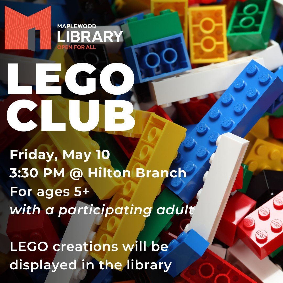 Lego Club will meet on Friday, May 10th at 3:30PM -- join us at the Hilton branch for an afternoon of imagination and LEGO building! For kids age 5+ with a participating adult. Creations will be displayed at the library!⁠
⁠
*Please note: program date
