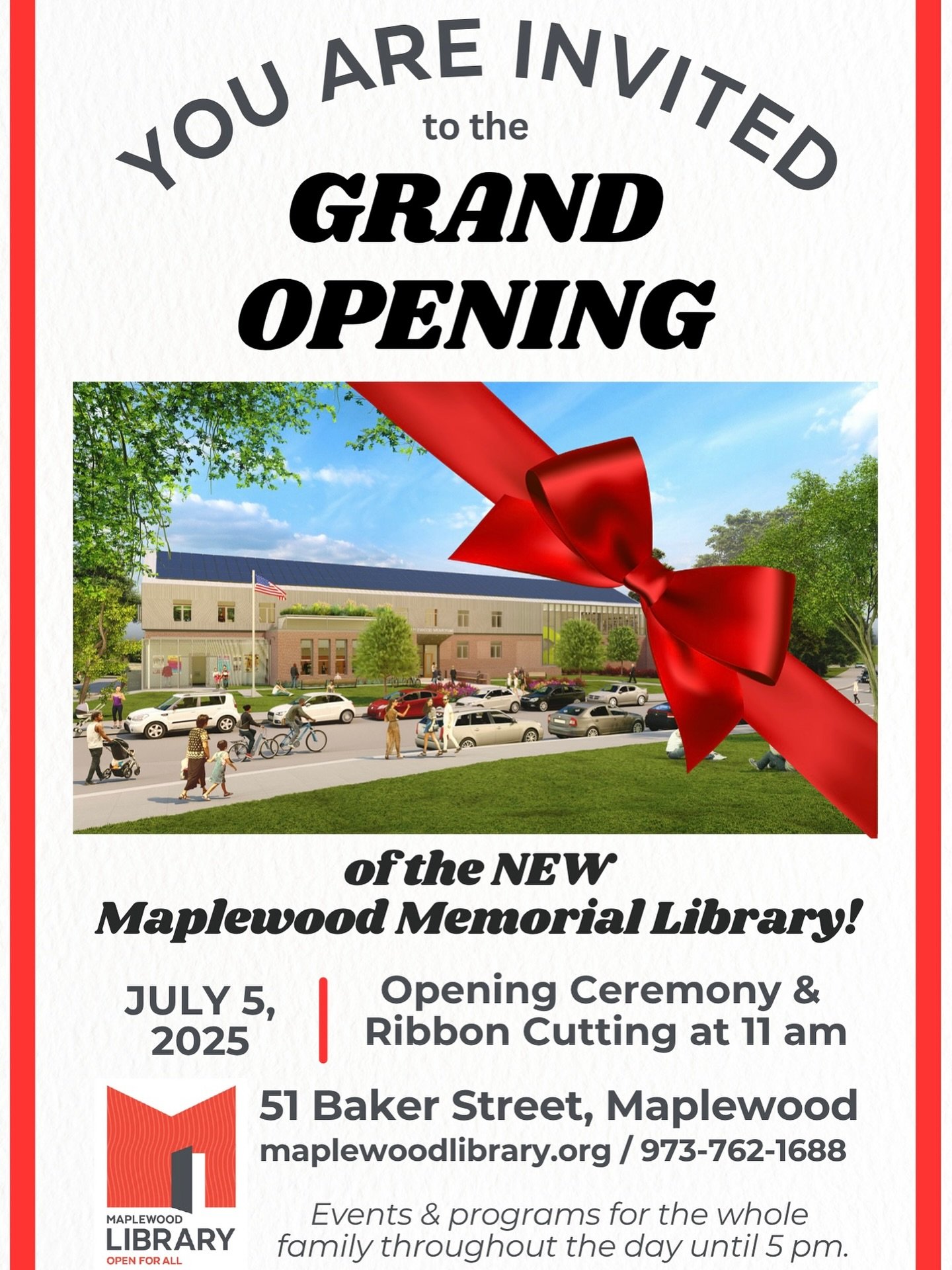 ICYMI the Maplewood Library GRAND OPENING is this Saturday, July 5th! 🎉 The festivities will begin at 11AM with an Opening Ceremony &amp; Ribbon Cutting, followed by a full day of family-friendly fun all throughout the new Maplewood Memorial Library