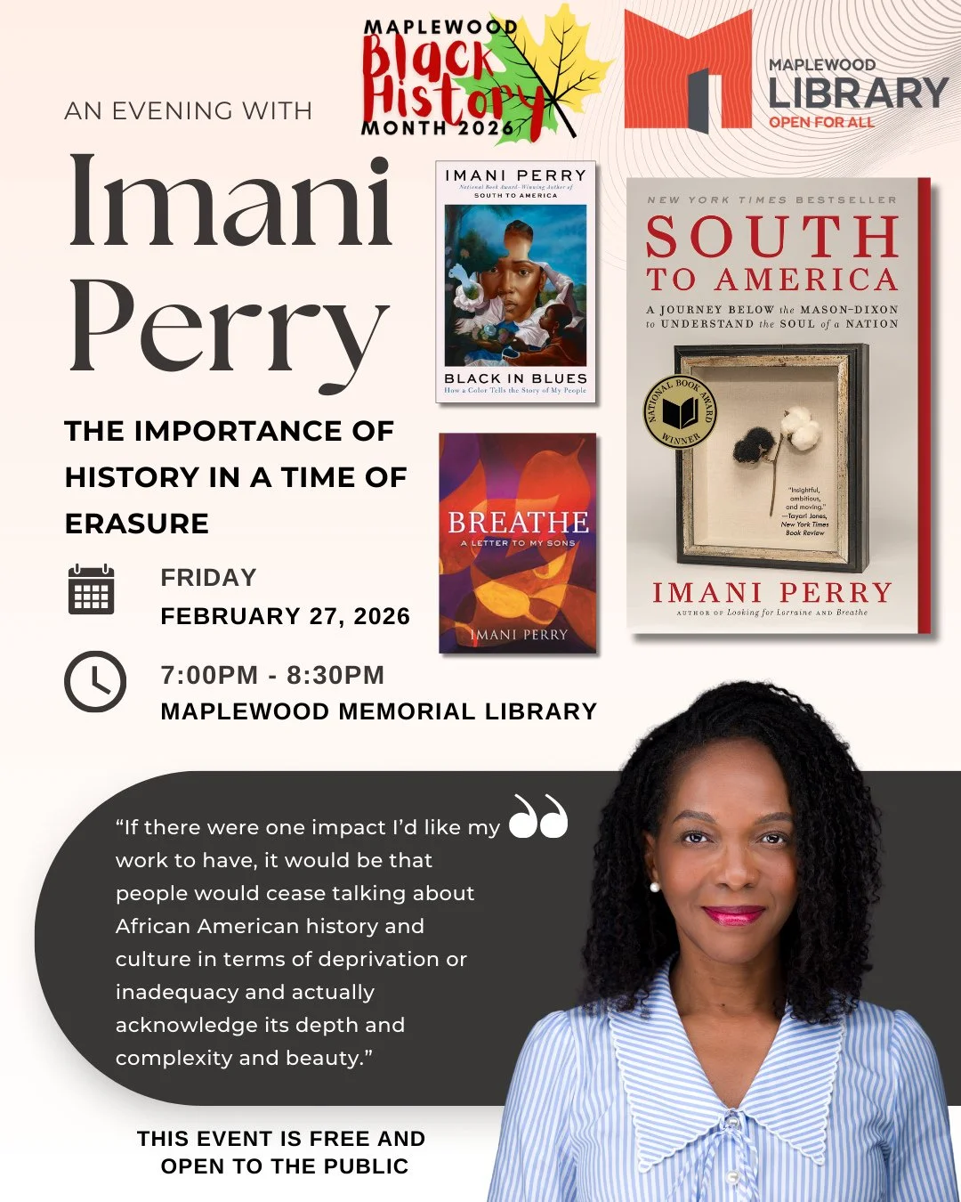 Save the date for an Evening with Imani Perry at Maplewood Memorial Library on Friday, February 27th!⁠
⁠
National Book Award winning author Imani Perry will visit Maplewood Library to celebrate Black History Month and deliver a talk on the importance