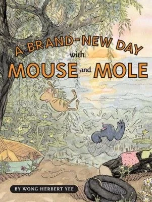 Brand New Day with Mouse and Mole.jpg