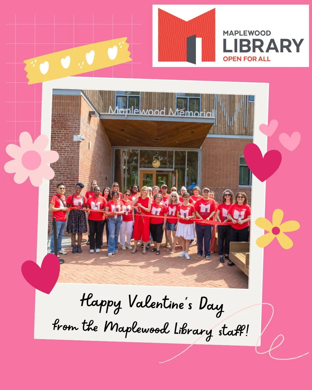 Happy Valentine's Day from the Maplewood Library staff! 💖💖💖