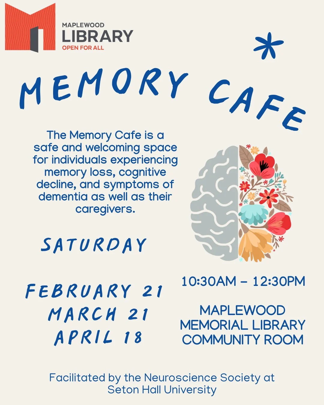The Neuroscience Society at Seton Hall University and Maplewood Library are coming together to offer Memory Cafe events this winter and spring. ⁠
⁠
The Memory Cafe is a dementia-friendly social gathering: a safe and welcoming space for individuals ex