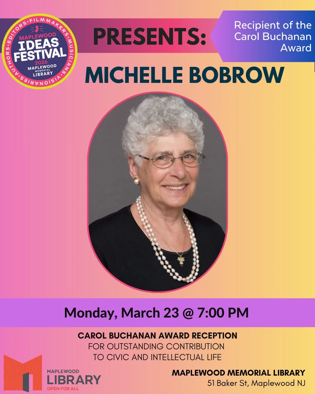 2026 Ideas Festival Presents: MICHELLE BOBROW, recipient of the Carol Buchanan Award for Outstanding Contribution to Civic and Intellectual Life⁠
⁠
📅 Monday, March 23⁠
🕖️ 7:00PM - 8:00PM⁠
📍Maplewood Memorial Library⁠
⁠
The Ideas Festival celebrate
