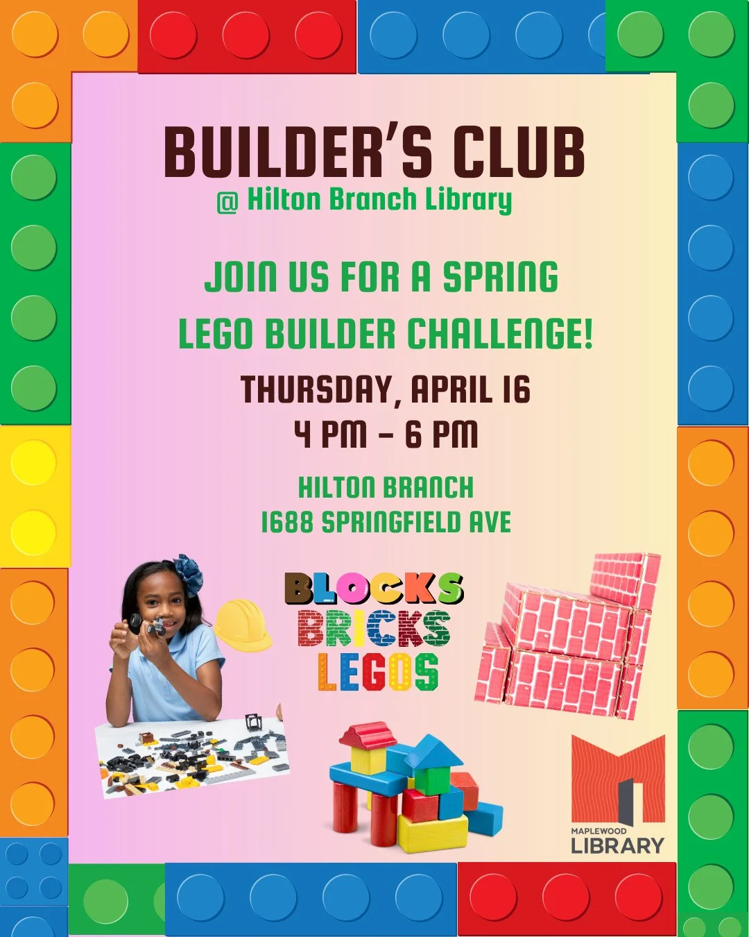 Back by popular demand this week!! Join us for a Spring Lego Builder Challenge at Hilton Branch on Thursday, April 16th between 4PM - 6PM! You'll have the option of completing several challenges; bring your creativity and sense of FUN 😎

🏷️#Maplewo