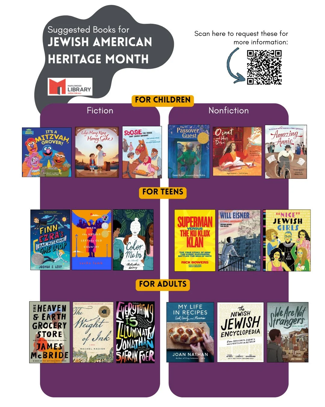 Celebrate Jewish Heritage Month with these book suggestions for all ages!⁠
⁠
🏷️ #JewishAmericanHeritageMonth #bookrecommendations #MaplewoodLIbrary #booklist #librariesareforeveryone
