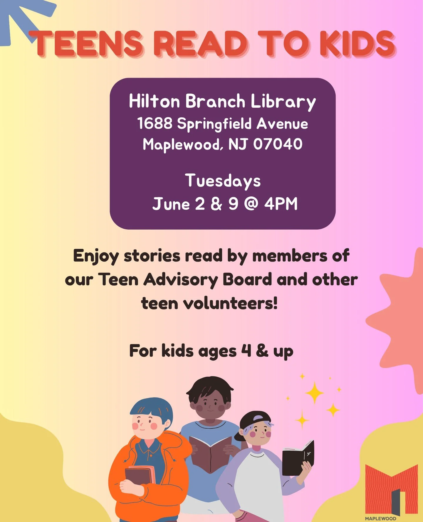 Teens Read to Kids⁠
📅 June 2 &amp; 9⁠
🕓️ 4:00PM⁠
📍 Hilton Branch Library⁠
⁠
For kids ages 4 and up: Enjoy stories read by members of the Maplewood Library Teen Advisory Board!⁠