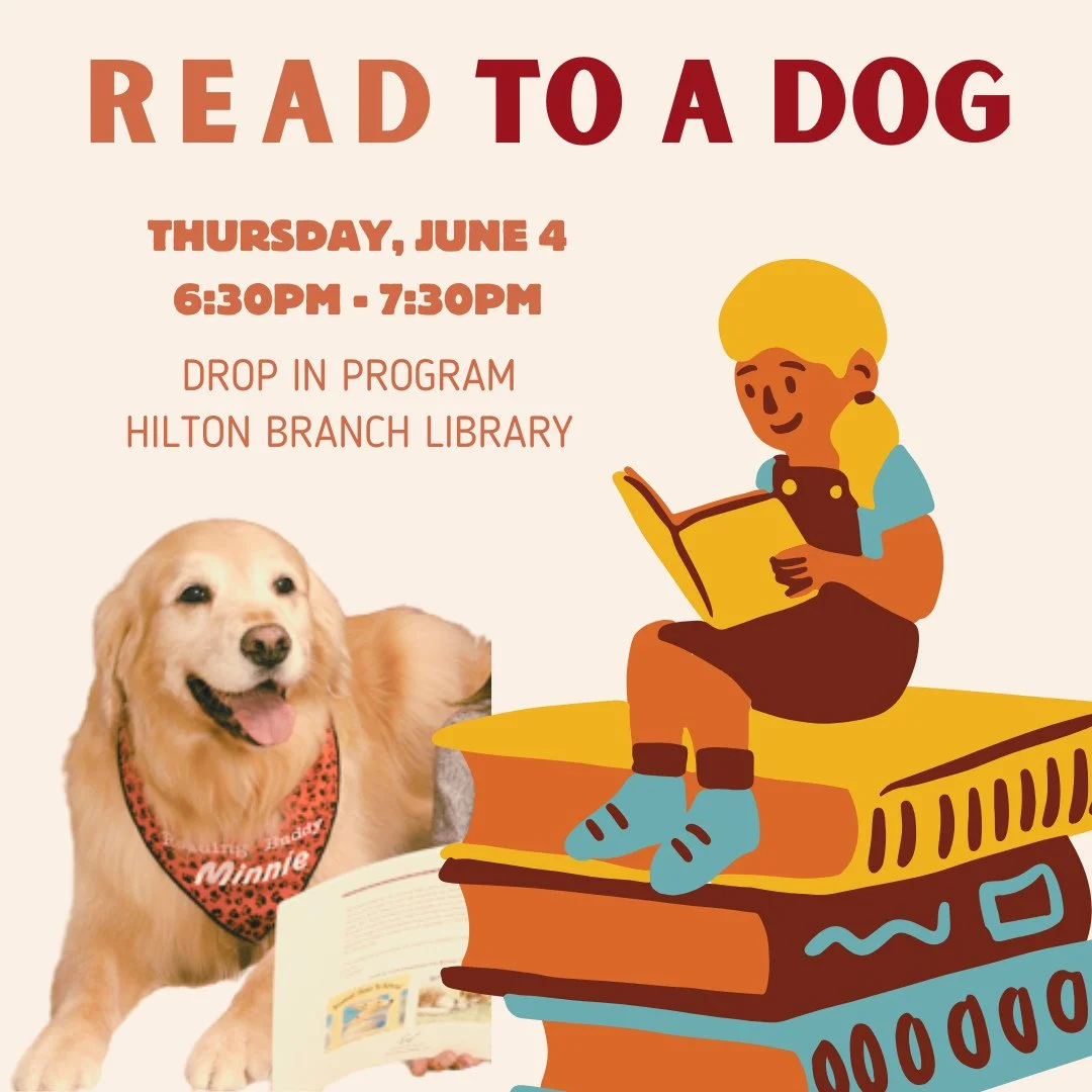 READ TO A DOG at Hilton Branch Library⁠
📅 Thursday, June 4⁠
🕡️ 6:30PM-7:30PM⁠
📍Hilton Branch Library⁠
⁠
Drop in to read aloud to our therapy dogs! Attendees will take turns reading aloud in a friendly &amp; relaxed group environment. Bring somethi