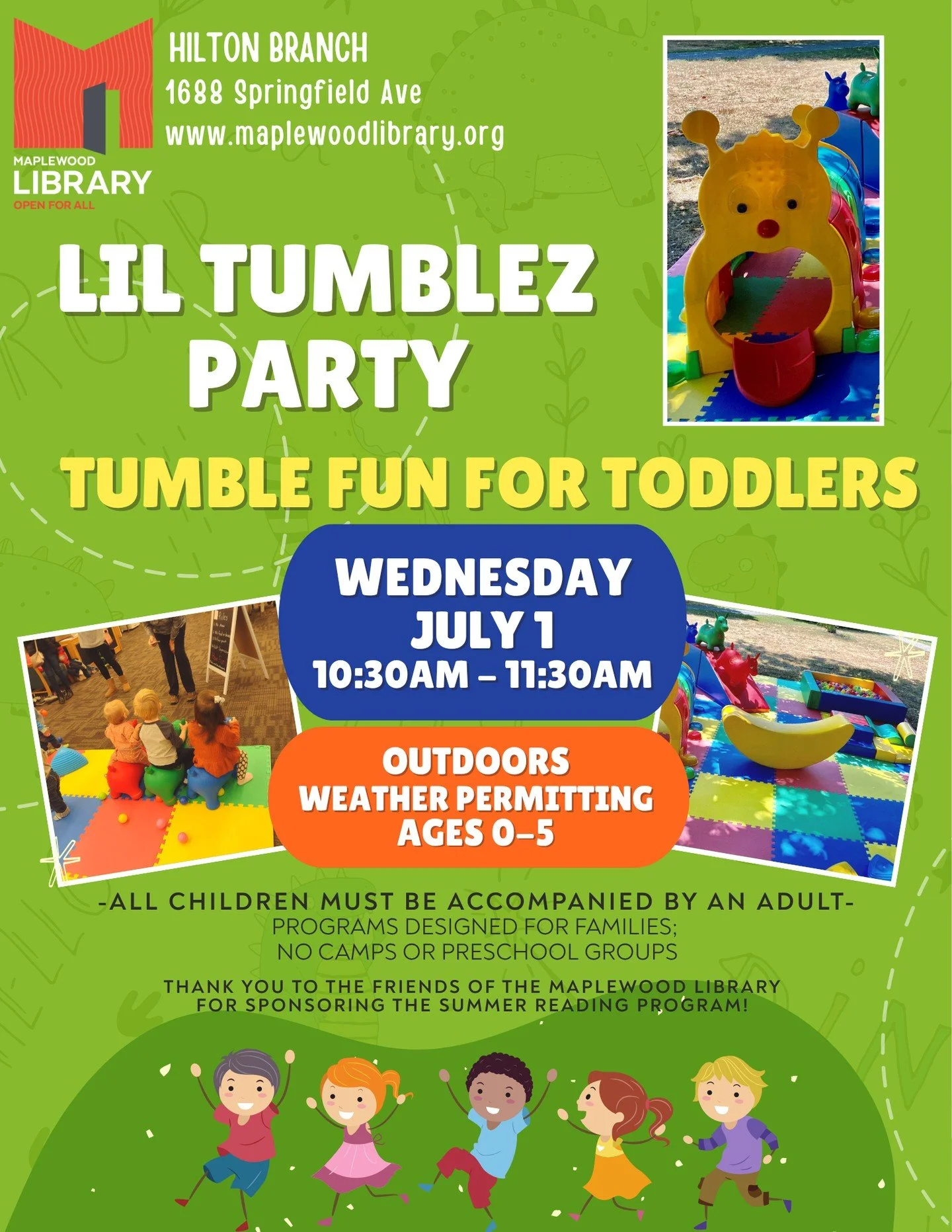 ⁠
Li'l Tumblez Party @ Hilton Branch Library⁠
🗓️ Wednesday, July 1⁠
🕥️ 10:30AM - 11:30AM ⁠
📍 Hilton Branch Library⁠
⁠
Join us for soft play outside of Hilton Branch Library, presented by Li'l Tumblez Party (weather allowing; indoors in case of inc