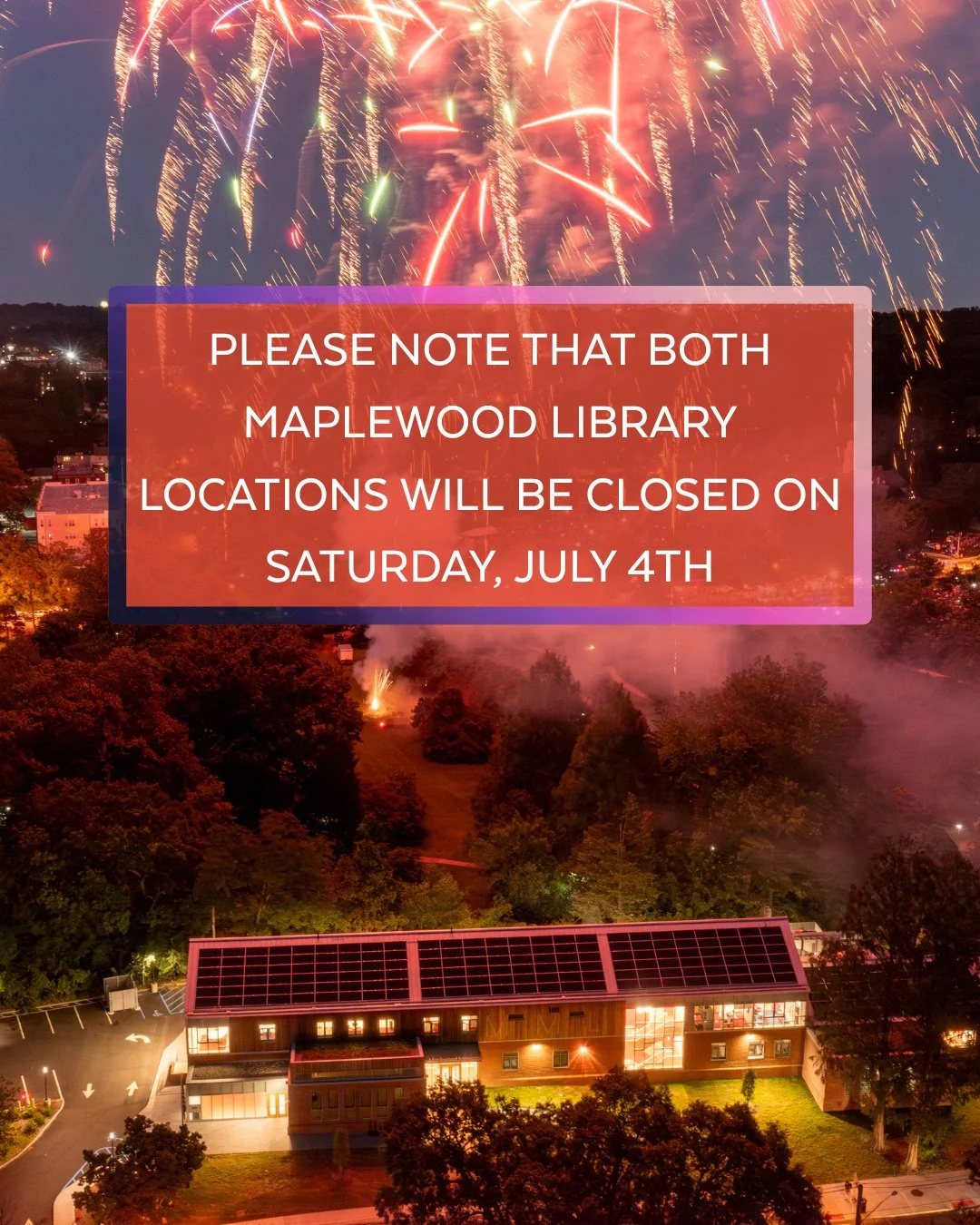 Please note that both Maplewood Library locations will be closed on Saturday, July 4th 🎆⁠
⁠
📸 aerial photography by Mason Levinson