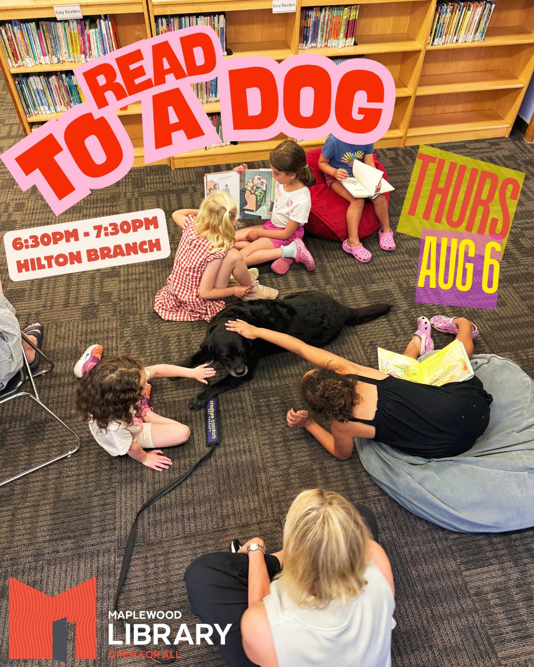 Read to a Dog @ Hilton Branch⁠
🗓️ Thursday, August 6⁠
🕡️ 6:30PM - 7:30PM⁠
📍 Hilton Branch Library⁠
⁠
Drop in to read aloud to our therapy dogs! Attendees will take turns reading aloud in a friendly &amp; relaxed group environment. Bring something 