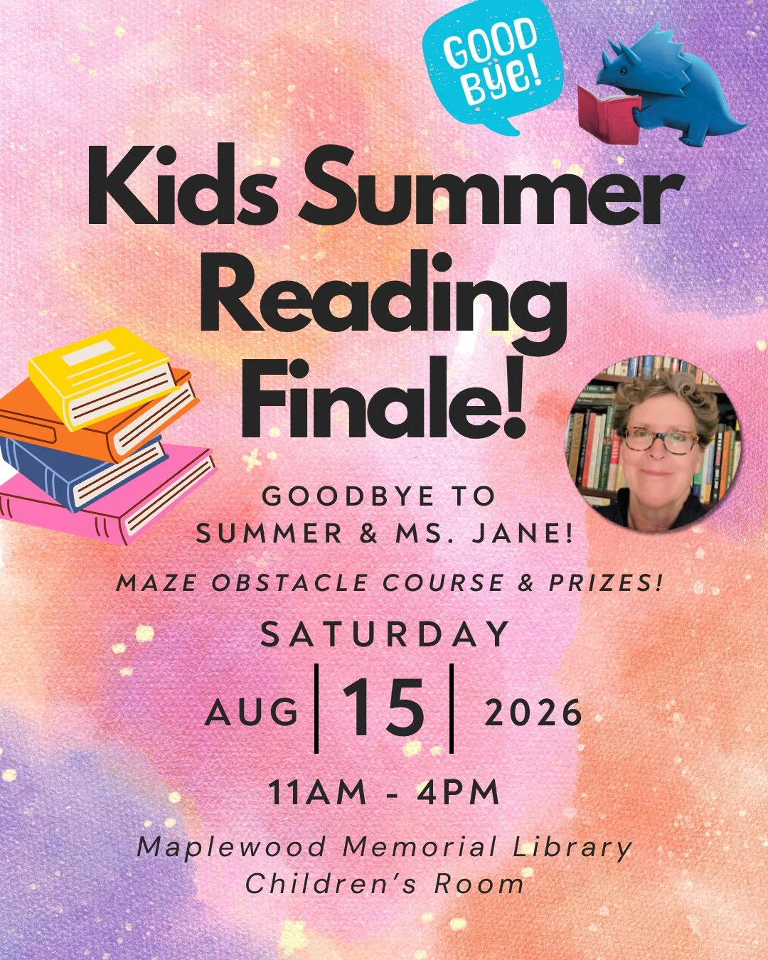 Summer Reading Finale: Goodbye to summer &amp; Ms. Jane!⁠
📅 Saturday, August 15⁠
🕚️ 11:00AM - 4:00PM⁠
📍 Maplewood Memorial Library⁠
⁠
Join us for our summer reading finale, featuring a maze obstacle course &amp; prizes! You can also say "so l