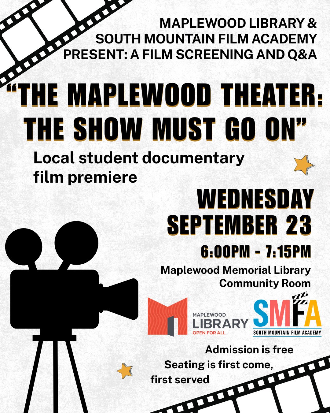 ⁠
"The Maplewood Theater: The Show Must Go On"⁠
Local student documentary film premiere⁠ 🎥🎬️⁠
📅 Wednesday, September 23⁠
🕕️ 6:00PM - 7:15PM⁠
📍 Maplewood Memorial Library Community Room⁠
⁠
We invite you to the first public screening of 
