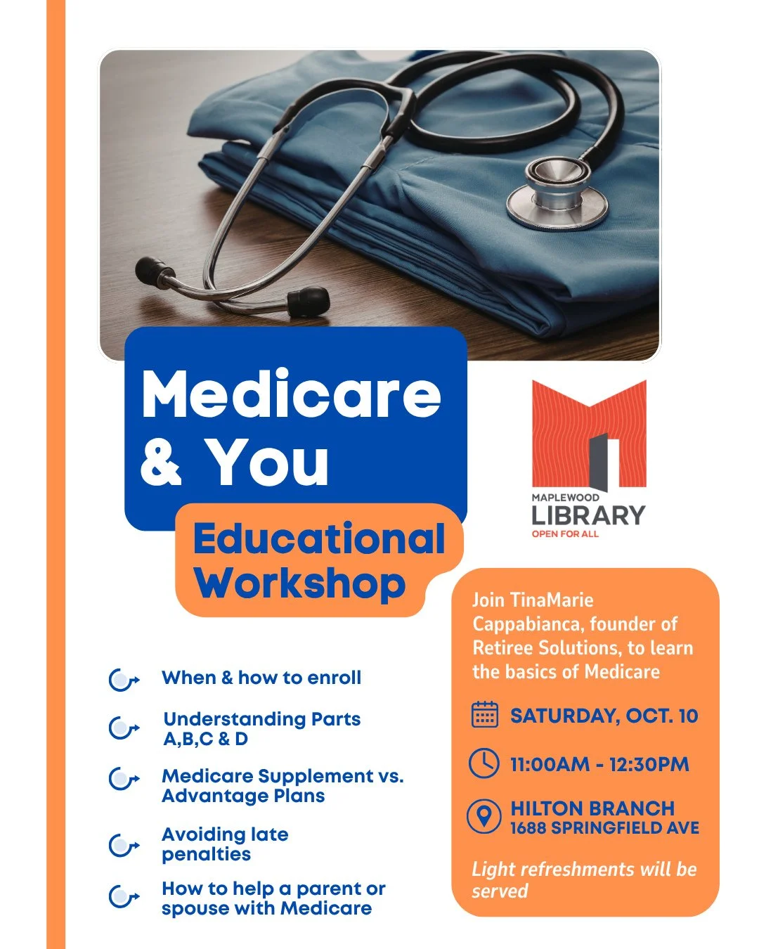 ⁠
Medicare &amp; You: Educational Workshop⁠
📅 Saturday, October 10⁠
🕚️11:00AM - 12:30PM⁠
Maplewood Hilton Branch⁠
⁠
Join us for an informative workshop on the basics of Medicare; topics will be covered in a clear, easy-to-understand way.⁠
⁠
Topics 