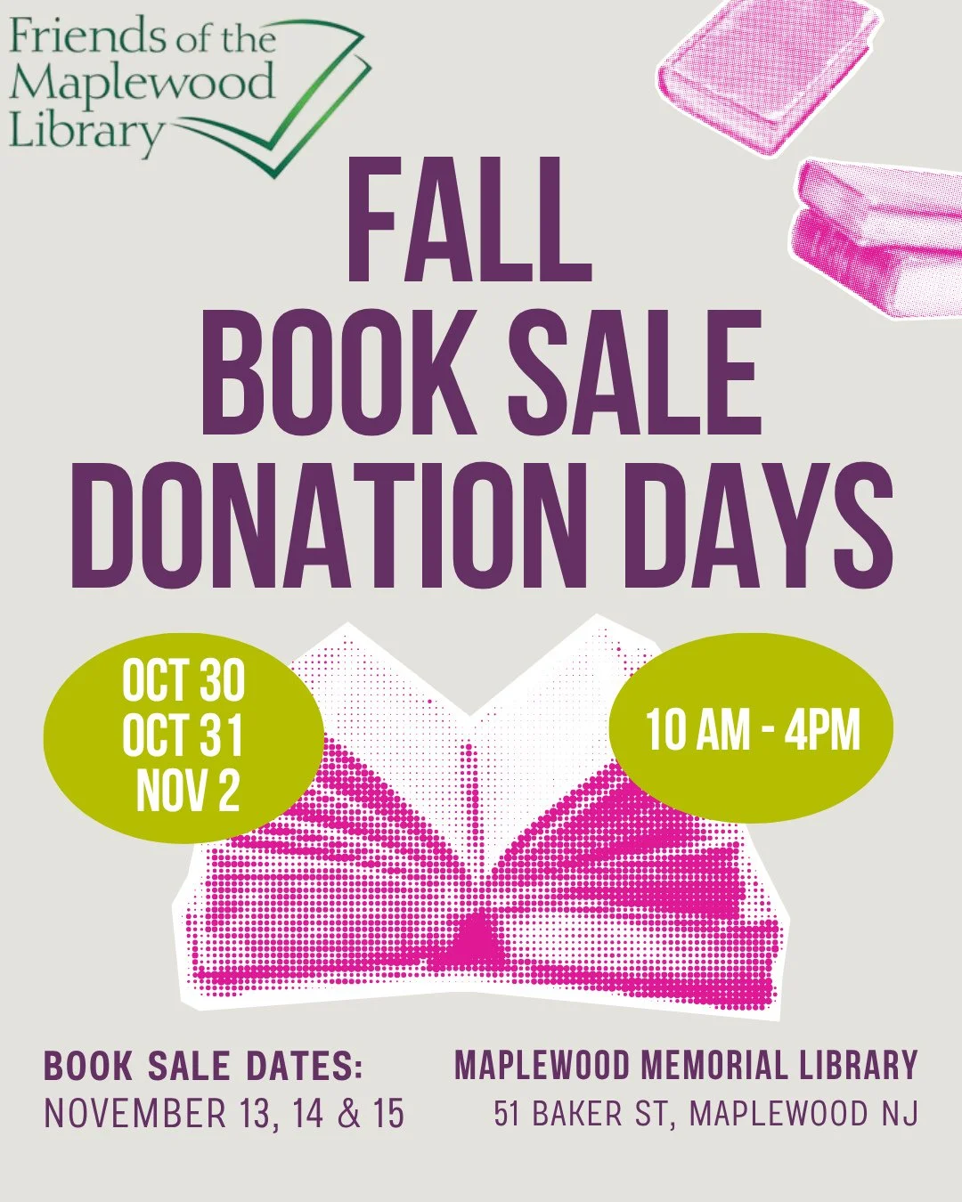 The Friends of the Maplewood Library Fall Book Sale will take place at the Main Library on November 13, 14 &amp; 15 -- save the dates!⁠
⁠
Book donations will be accepted at Main Library on October 30, 31 &amp; November 2 between 10AM-4PM.⁠
⁠
The Frie