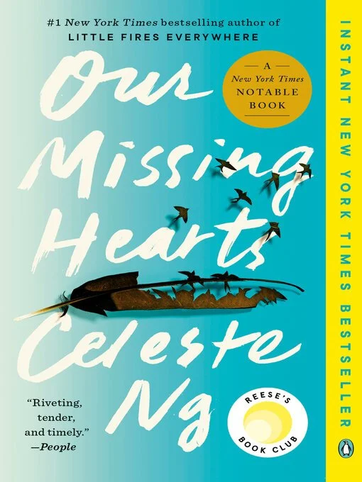 Our Missing Hearts, by Celeste Ng. A Reader's Place selection.