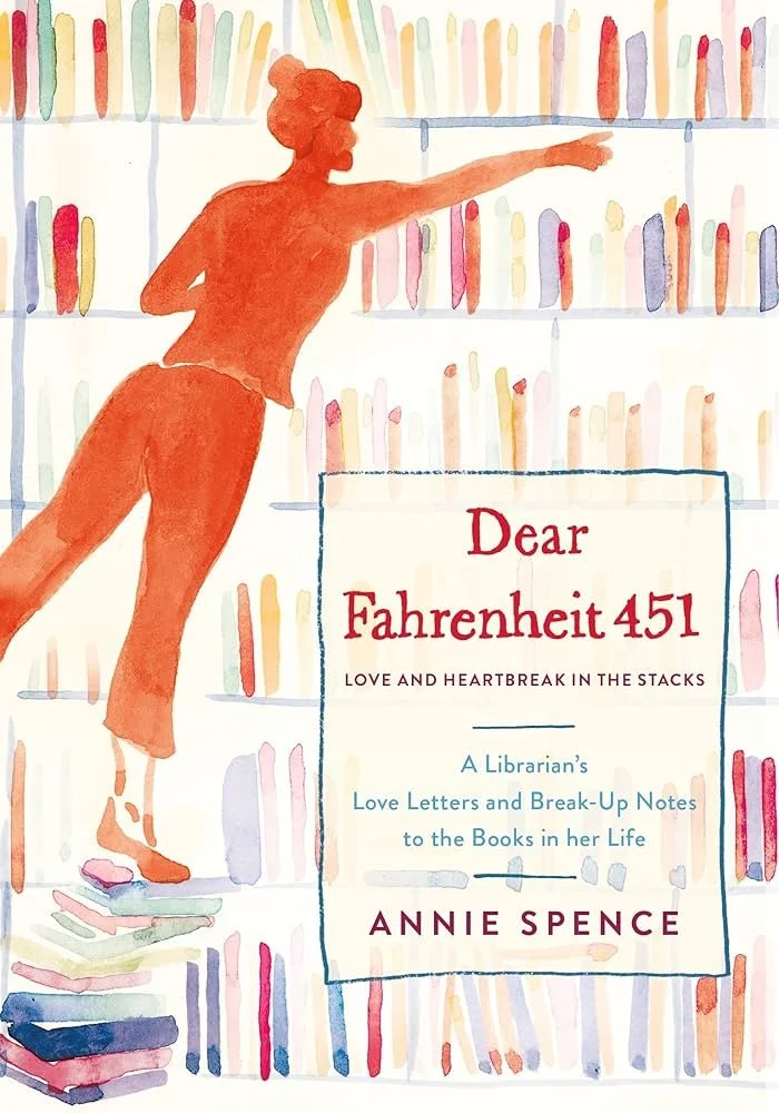 Dear Fahrenheit 451: Love and Heartbreak in the Stacks, Reader's Place selection.