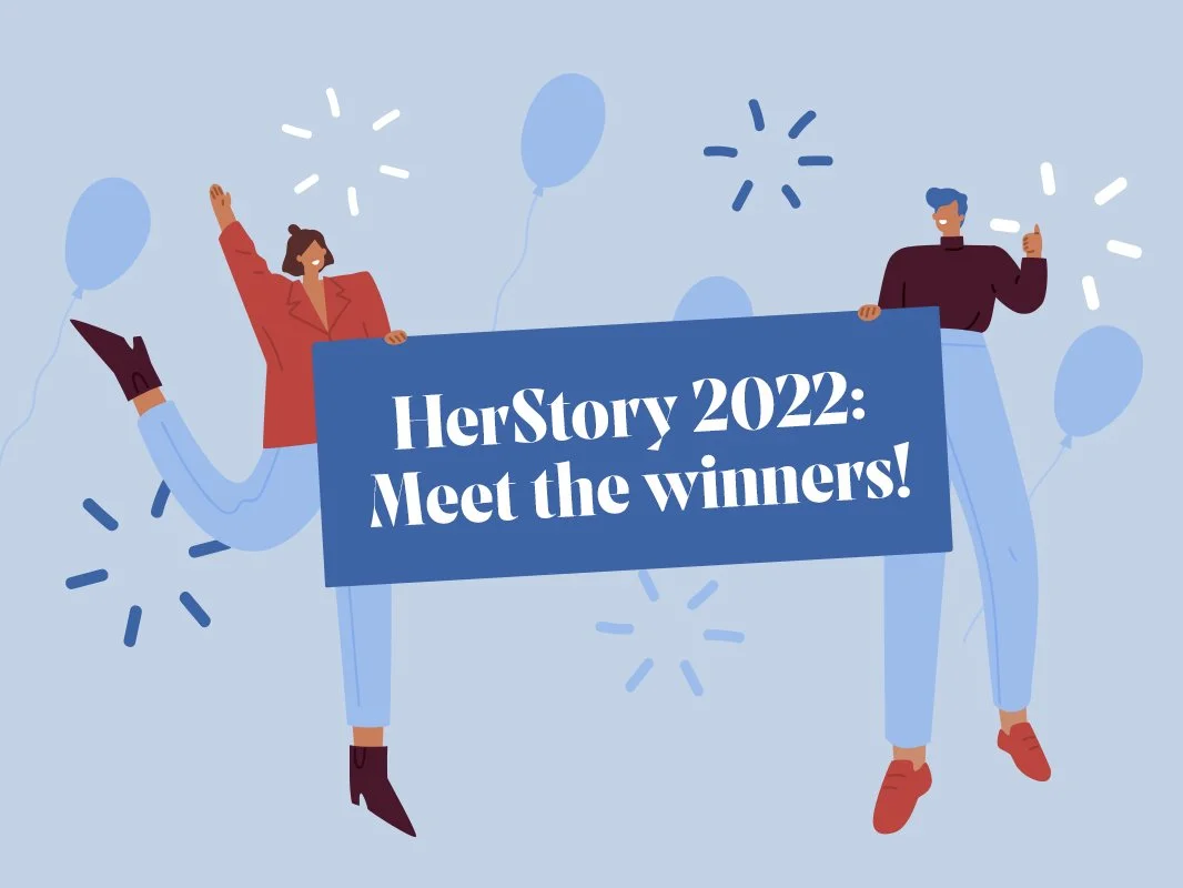 HerStory 2022: Meet the winners!