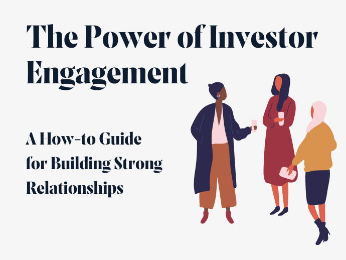 The Power of Investor Engagement: A How-to Guide for Building Strong Relationships