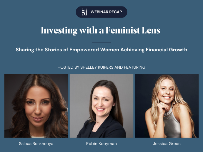 Investing with a Feminist Lens: Sharing the Stories of Empowered Women Achieving Financial Growth