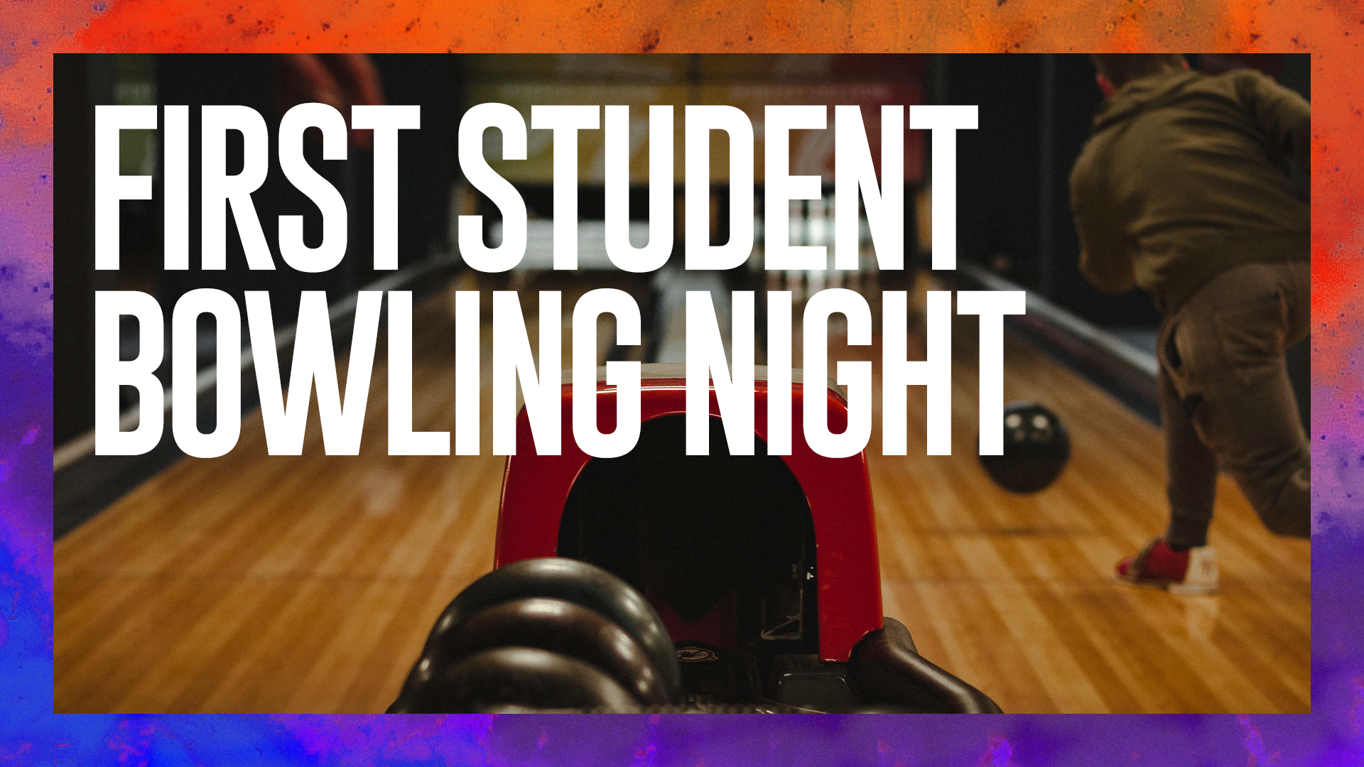 First Students Bowling Night