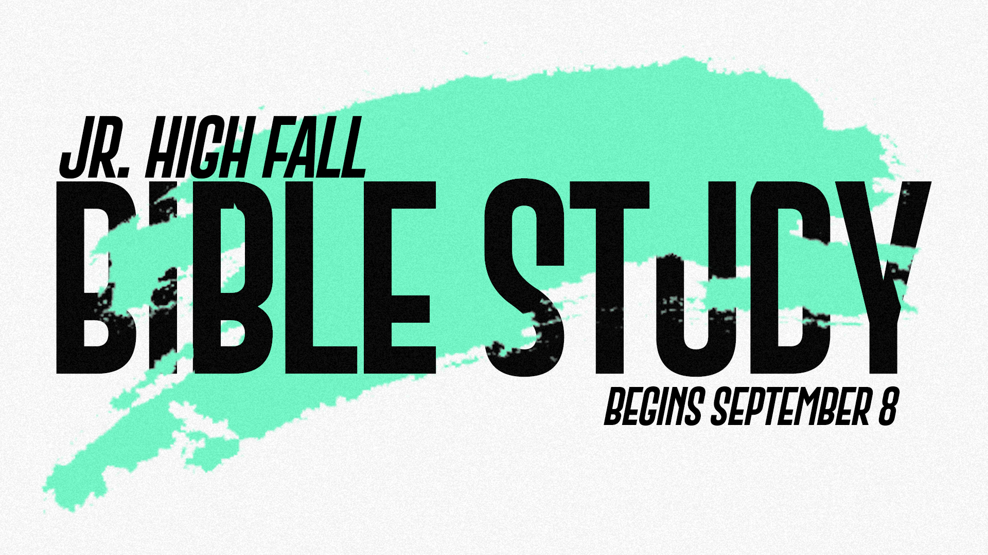 Jr. High Fall Bible Study