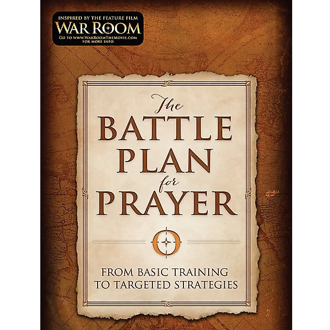 The Battle Plan for Prayer