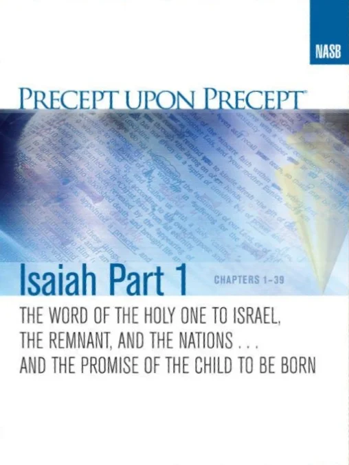 Isaiah, Part 1 (Continued from Fall)