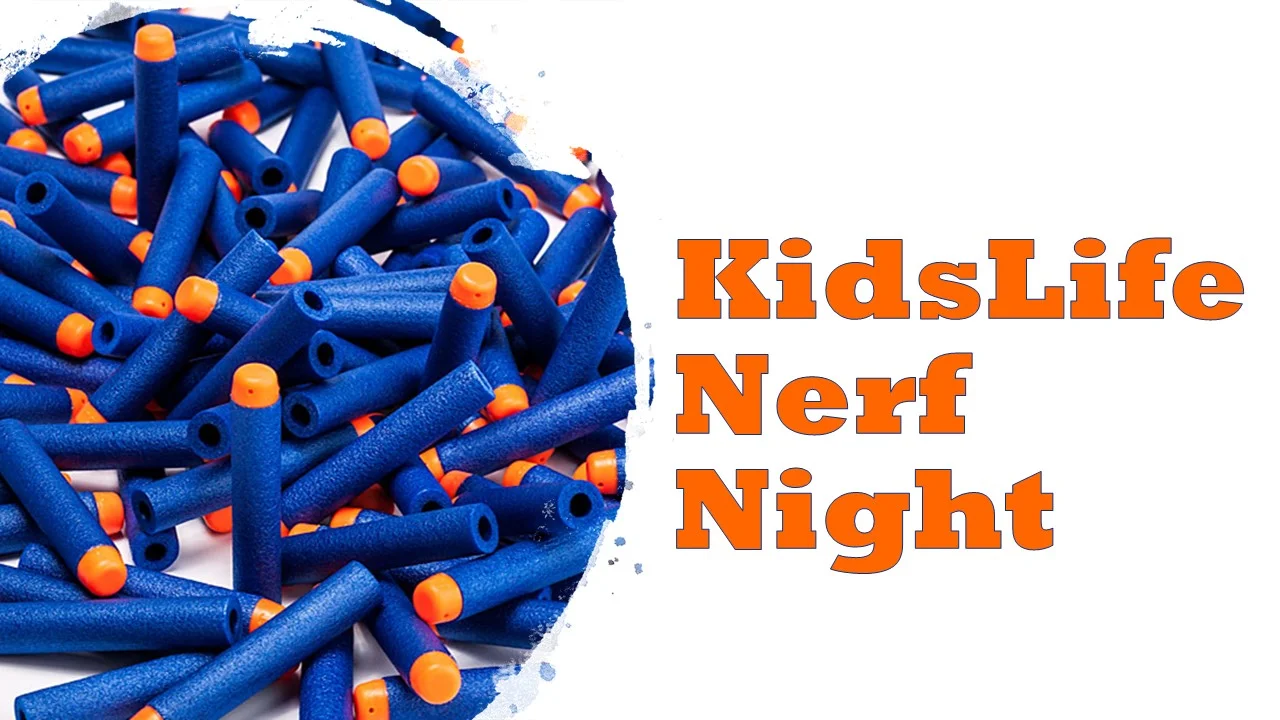 KidsLife Nerf Night