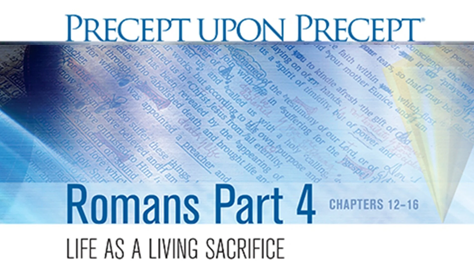 Romans: Part 4