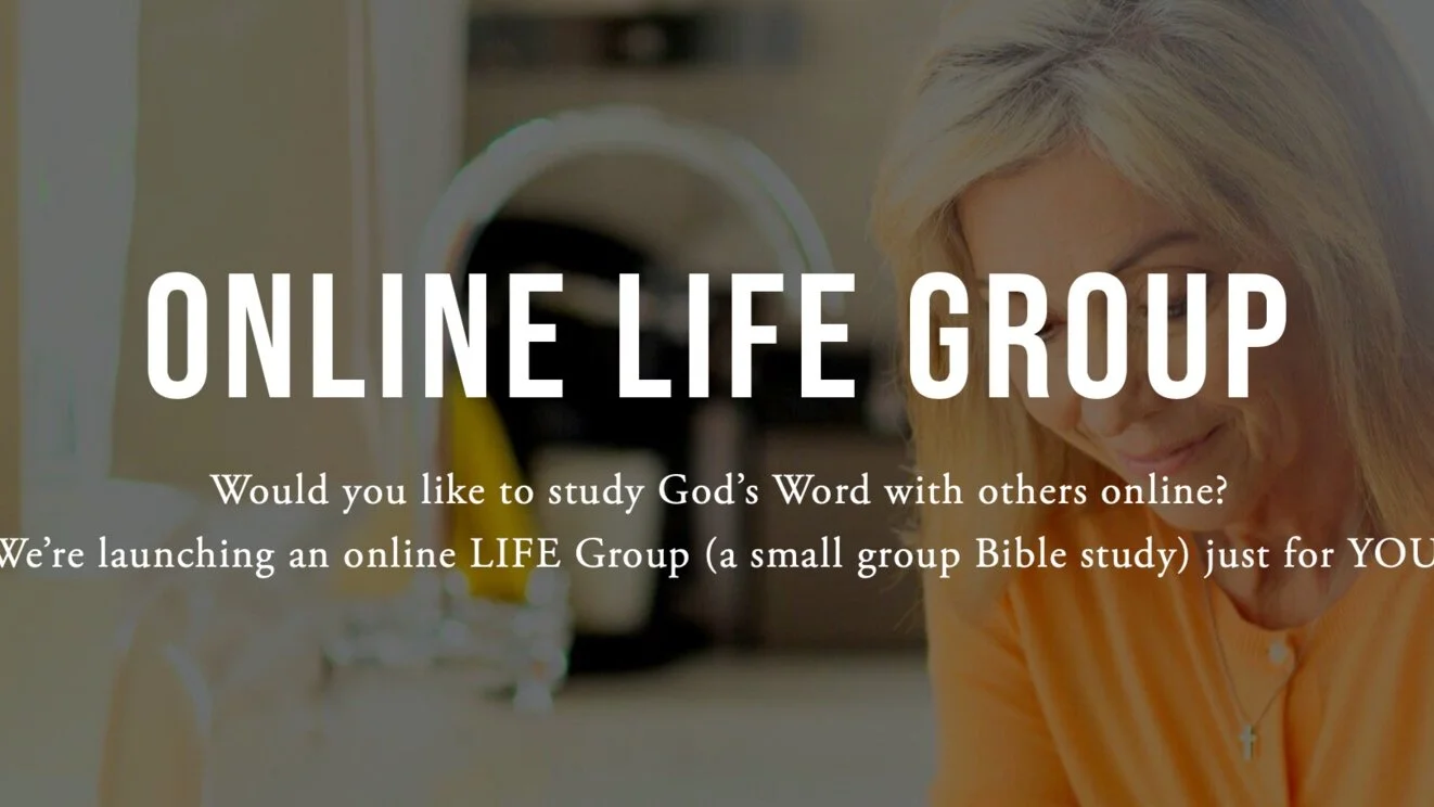 Online LIFE Group Launch