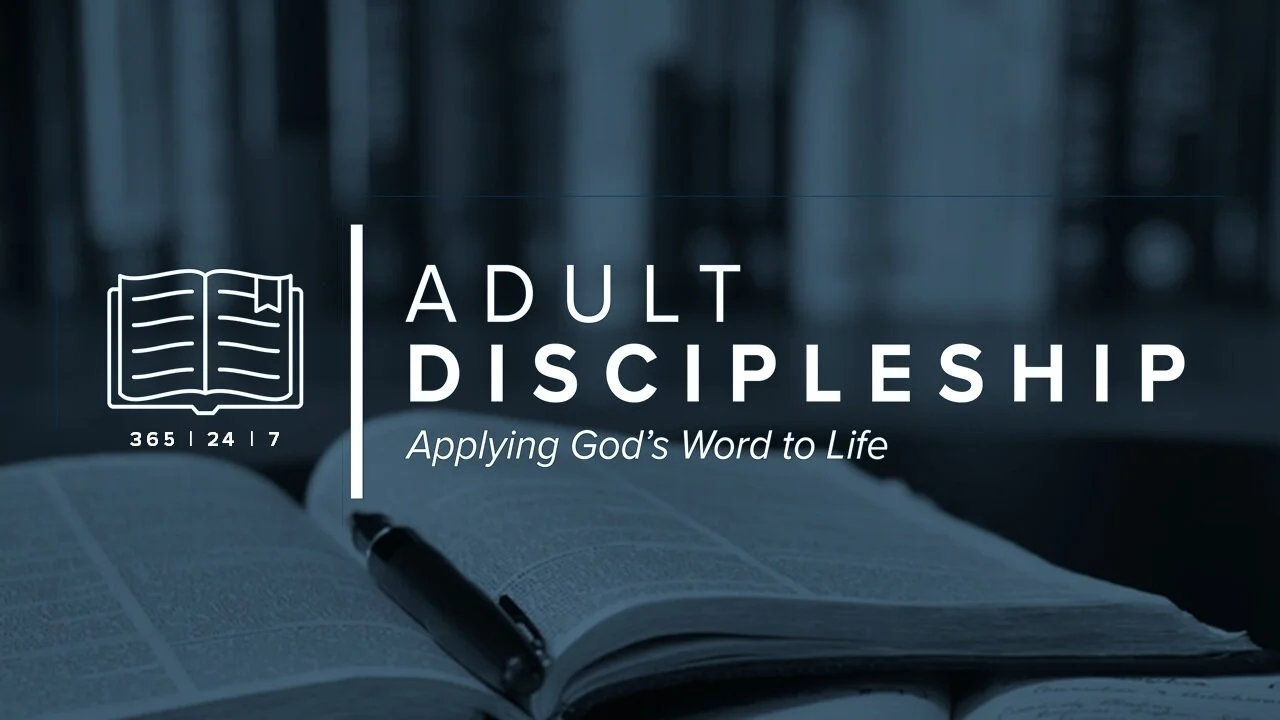 Adult Discipleship Bible Studies Begin