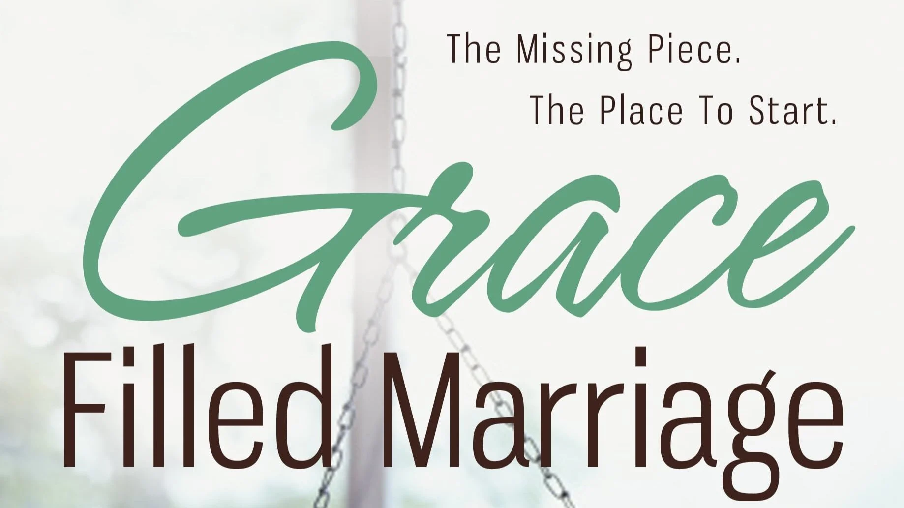 Grace Filled Marriage