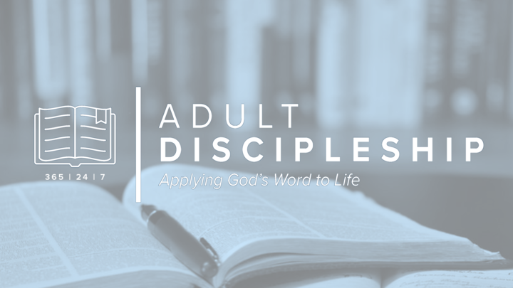 Midweek Adult Discipleship Classes - Fall 2025